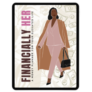 FINANCIALLY HER: A Budget & Money Planner